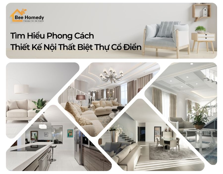 Tìm Hiểu Thiết Kế Nội Thất Biệt Thự Cổ Điển thiet-ke-noi-that-bee-homedy