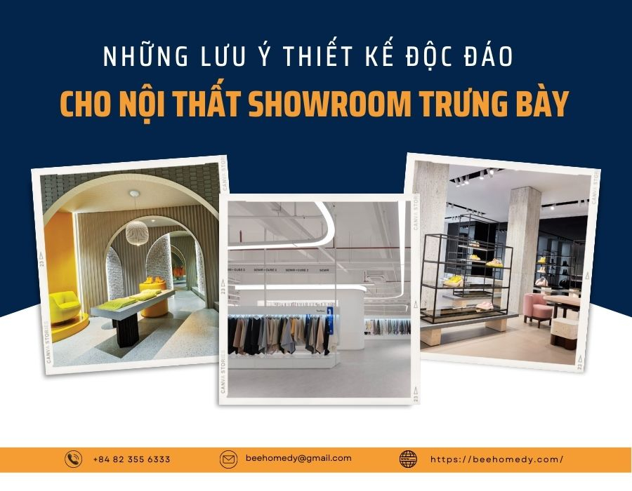 Những Lưu Ý Thiết Kế Độc Đáo Cho Nội Thất Showroom Trưng Bày